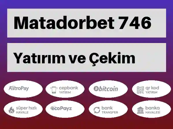 Matadorbet Mobil Para yatırma ve çekme 746